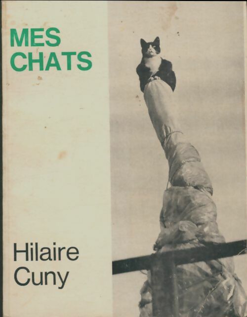 Livrenpoche : Mes chats - Hilaire Cuny - Livre