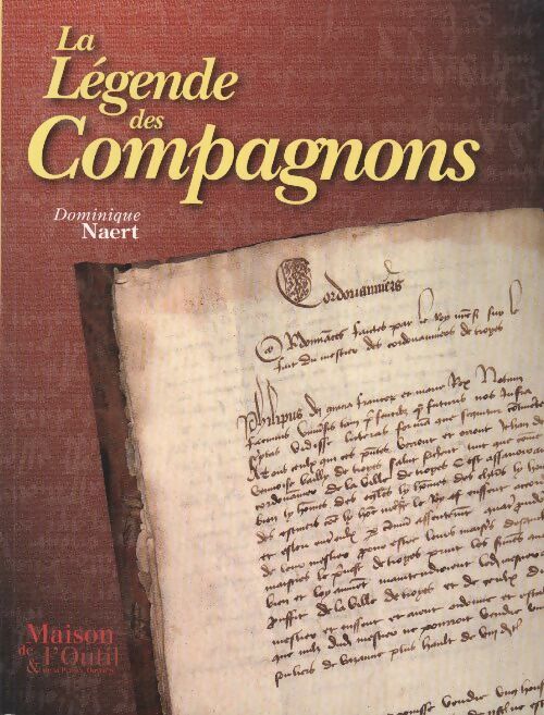 Livrenpoche : La légende des compagnons - Dominique Naert - Livre