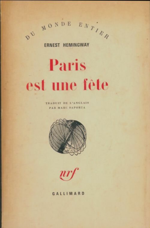 Paris est une fête - Ernest Hemingway - Livre