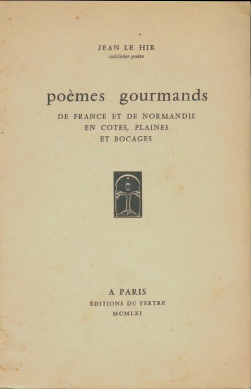 Livrenpoche : Poèmes gourmands - Jean Le Hir - Livre