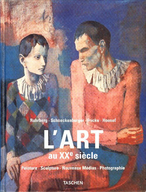 Livrenpoche : L'art au XXe siècle - Collectif - Livre