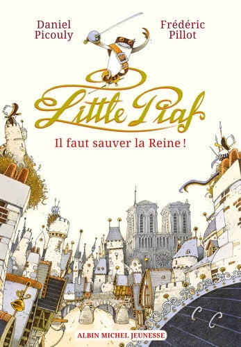 Livrenpoche : Little Piaf : il faut sauver la reine ! - Daniel Picouly - Livre