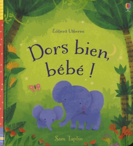 Livrenpoche : Dors bien, bébé ! - Sam Taplin - Livre