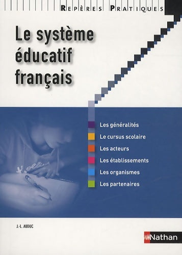 Livrenpoche : Le système éducatif français - Jean-Louis Auduc - Livre