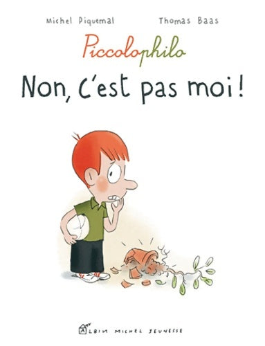 Livrenpoche : Non c'est pas moi - Michel Piquemal - Livre
