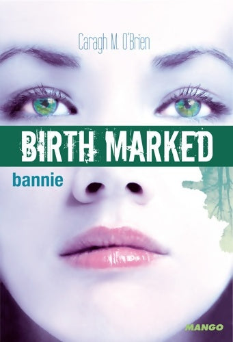 Livrenpoche : Birth marked 2 -bannie - Caragh M. O'brien - Livre