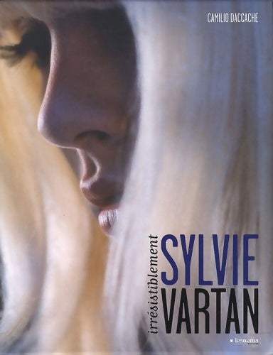 Livrenpoche : Irresistiblement sylvie vartan - Camilio Daccache - Livre