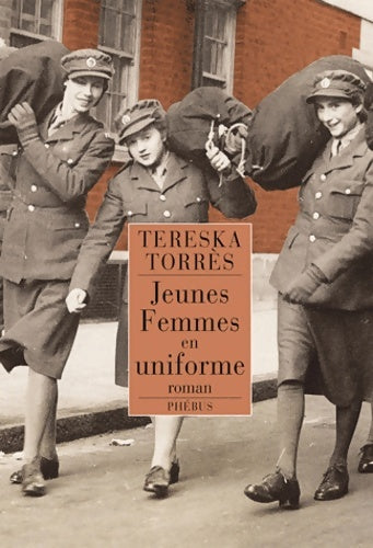 Livrenpoche : Jeunes femmes en uniforme - Tereska Torrès - Livre