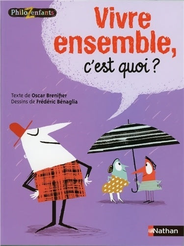 Livrenpoche : Vivre ensemble c'est quoi ? - Oscar Brenifier - Livre