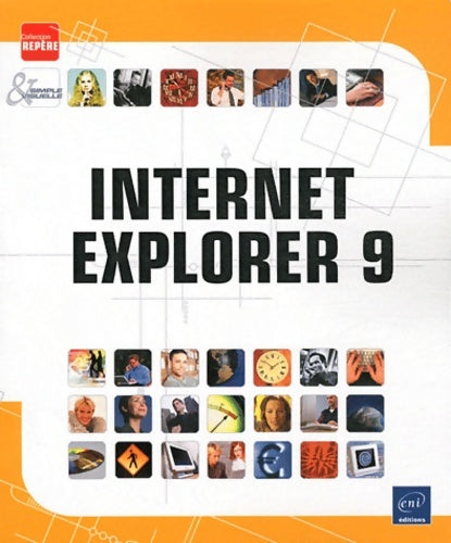 Livrenpoche : Internet explorer 9 - Editions Eni - Livre