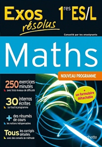 Livrenpoche : Exos résolus - maths 1re es/l - Collectif - Livre