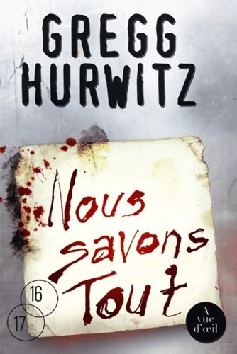 Livrenpoche : Nous savons tout - Gregg Hurwitz - Livre
