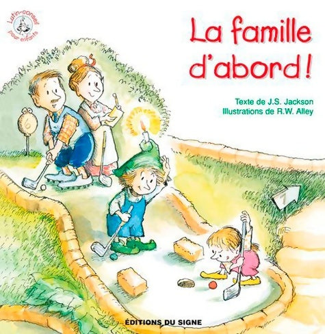 Livrenpoche : La famille d'abord - J-s Jackson - Livre