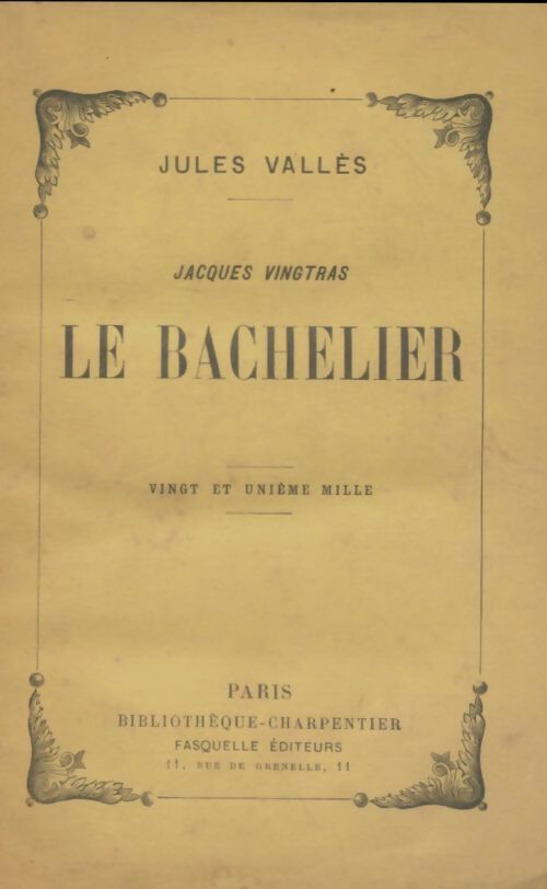Livrenpoche : Le bachelier - Jules Vallès, Vallès - Jules Vallès - Livre