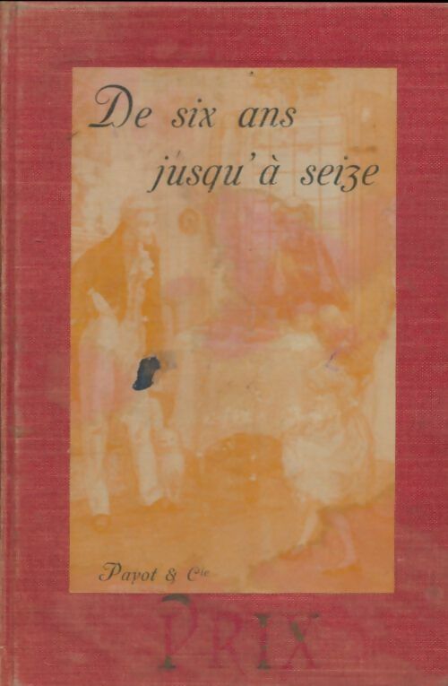 Livrenpoche : De six ans jusqu'à seize - Juliana-H Ewing - Livre