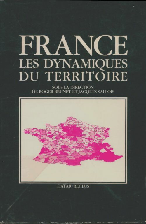 Livrenpoche : France, les dynamiques du territoire - Jacques Sallois - Livre