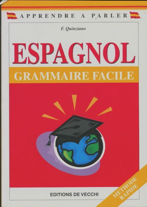 Livrenpoche : Espagnol grammaire facile - F. Quinziano - Livre