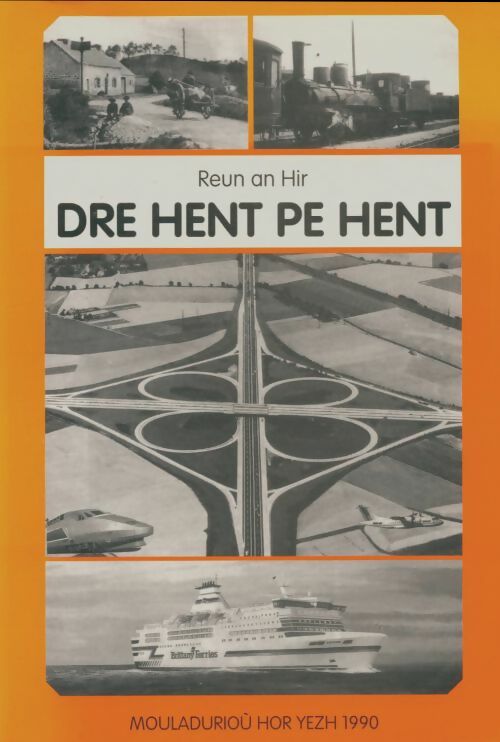 Livrenpoche : Dre hent pe hent - Collectif - Livre