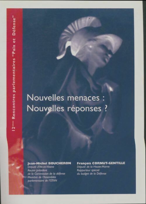 Livrenpoche : Nouvelles menaces : Nouvelles réponses? - Collectif - Livre