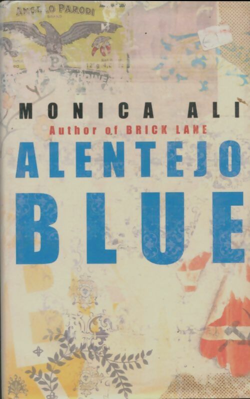 Livrenpoche : Alentejo blue - Monica Ali - Livre