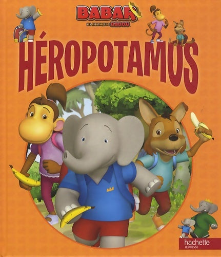 Livrenpoche : Heropotamus - Frédérique De Buron - Livre