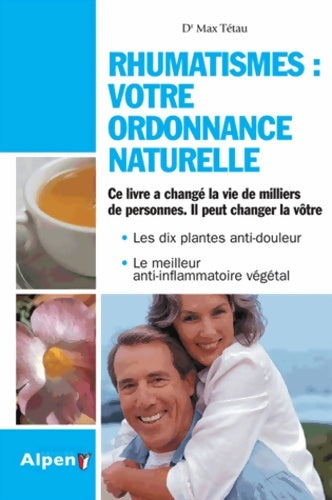 Livrenpoche : Rhumatismes : votre ordonnance naturelle - Max Tétau - Livre