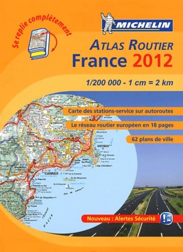 Livrenpoche : Atlas routier France 2012 multiflex a4 - Collectif - Livre