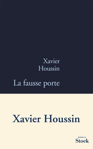 Livrenpoche : La fausse porte - Xavier Houssin - Livre