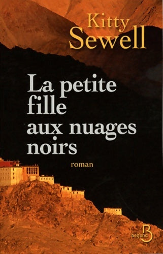 Livrenpoche : La petite fille aux nuages noirs - Kitty Sewell - Livre