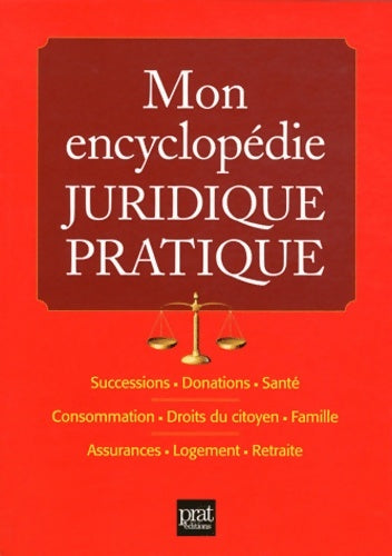 Livrenpoche : Mon encyclopédie juridique pratique - Pierre Pruvost - Livre
