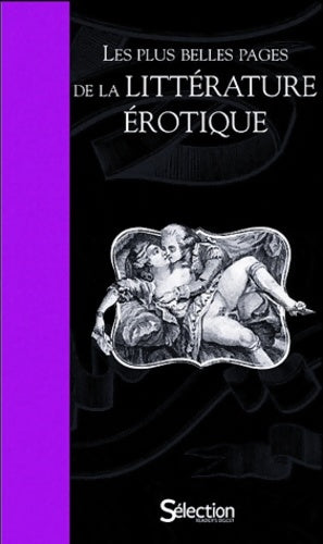Les plus belles pages de la littérature erotique - Collectif - Livre