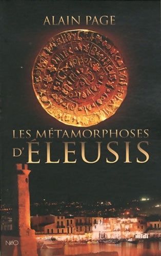 Livrenpoche : Les métamorphoses d'Eleusis - Alain Page - Livre