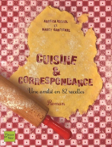 Livrenpoche : Cuisine et correspondance - Andrea Israel - Livre