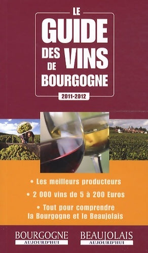Livrenpoche : Le guide des vins de Bourgogne - Christophe Tupinier - Livre