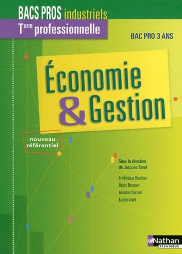 Livrenpoche : Économie & gestion -term professionnelle bac pro industriel - Jacques Saraf - Livre