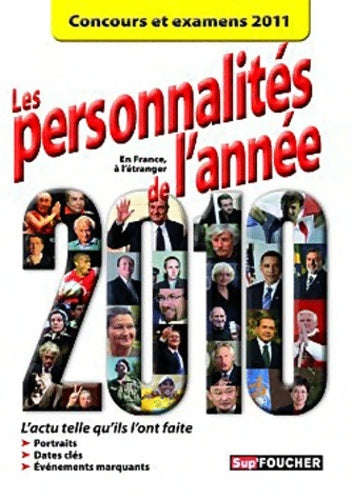 Livrenpoche : Les personnalités de l'année. En France à l'étranger. Concours et examens 2011 - Pierre Savary - Livre