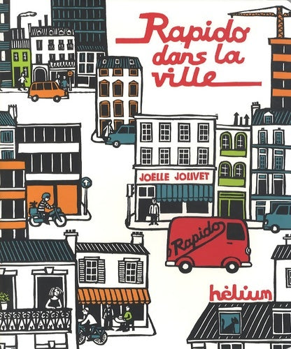 Livrenpoche : Rapido dans la ville - Joëlle Jolivet - Livre