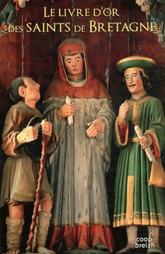 Livrenpoche : Le livre d'or des saints de Bretagne - Joseph Chardronnet - Livre