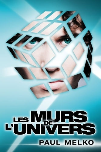 Livrenpoche : Les murs de l'univers - Paul Melko - Livre