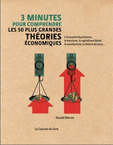 Livrenpoche : 3 minutes pour comprendre les 50 plus grandes théories économiques - Donald Marron - Livre