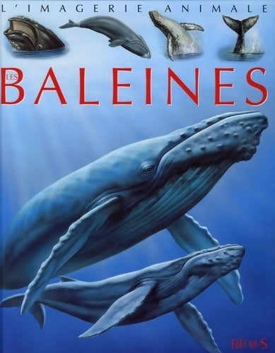 Livrenpoche : Les baleines - Agnès Vandewiele - Livre