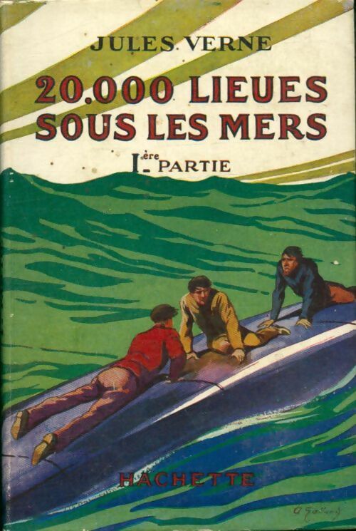 20000 lieues sous les mers Tome I - Jules Verne -  Bibliothèque verte (1ère série) - Livre