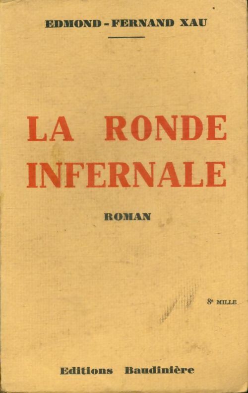 Livrenpoche : La ronde infernale - Edmond-Fernand Xau - Livre