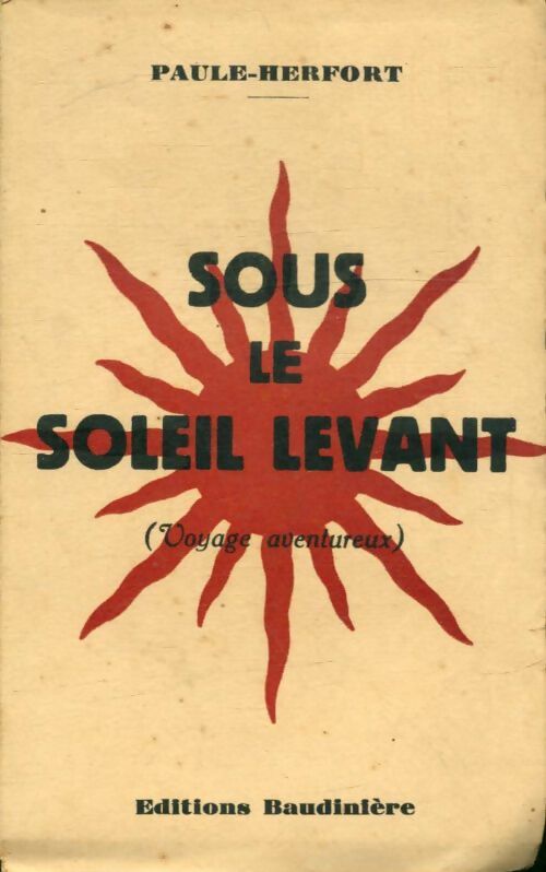 Livrenpoche : Sous le soleil levant - Paule Herfort - Livre