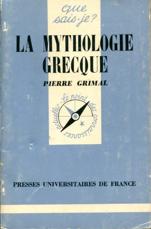Livrenpoche : La mythologie grecque - Pierre Grimal - Livre