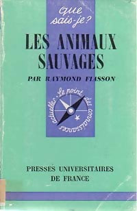 Livrenpoche : L'homme contre l'animal (Les animaux sauvages) - Raymond Fiasson - Livre