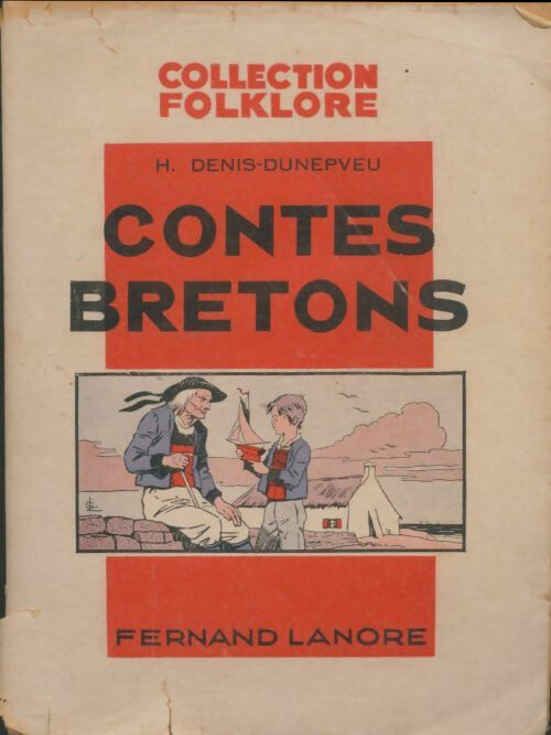 Livrenpoche : Contes bretons - H. Denis-Dunepveu - Livre