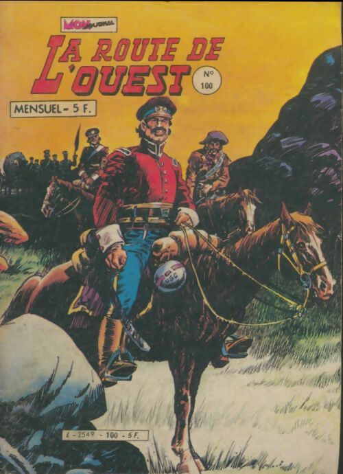Livrenpoche : La route de l'ouest n°100 - Collectif - Livre