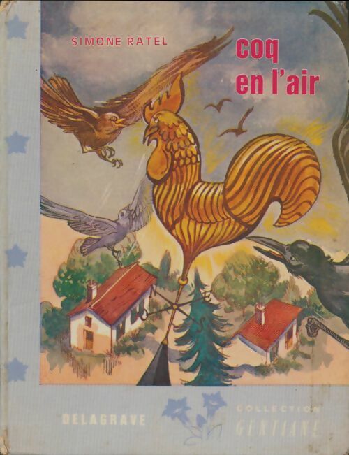 Livrenpoche : Coq en l'air - Simone Ratel - Livre