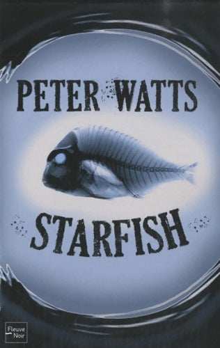 Livrenpoche : Starfish (1) - Peter Watts - Livre